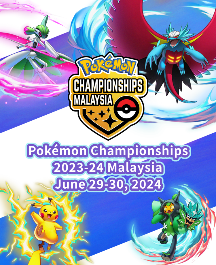 Pokemon_Kempen / Event_Pokémon Championships 2023-2024 Malaysia	