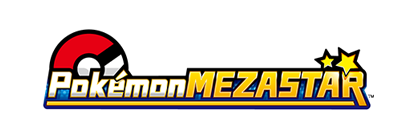 PokémonMEZASTAR Official Site